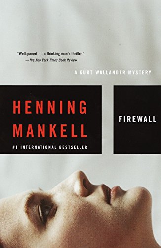 Book Cover Firewall (Kurt Wallander Mysteries, No. 8)