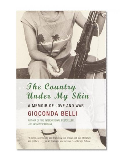 Book Cover The Country Under My Skin: A Memoir of Love and War
