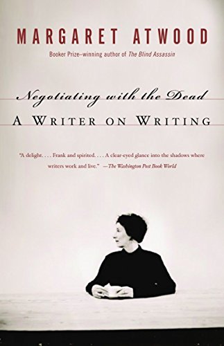 Book Cover Negotiating with the Dead: A Writer on Writing