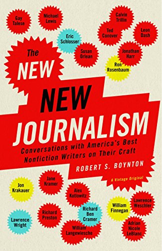Book Cover The New New Journalism: Conversations with America's Best Nonfiction Writers on Their Craft
