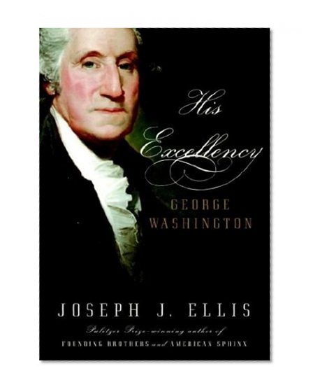 Book Cover His Excellency: George Washington