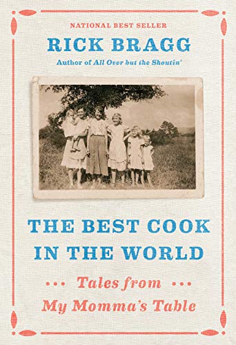 Book Cover The Best Cook in the World: Tales from My Momma's Table