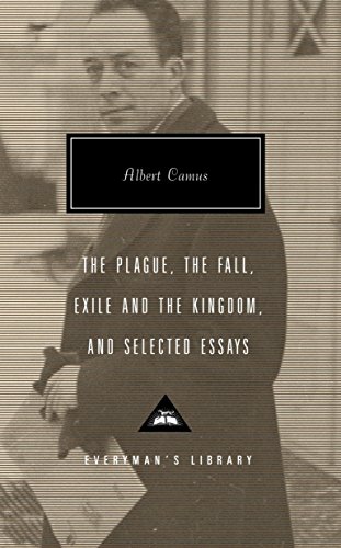 Book Cover The Plague, The Fall, Exile and the Kingdom, and Selected Essays (Everyman's Library)