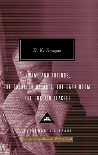 Book Cover Swami and Friends, The Bachelor of Arts, The Dark Room, The English Teacher (Everyman's Library Contemporary Classics Series)