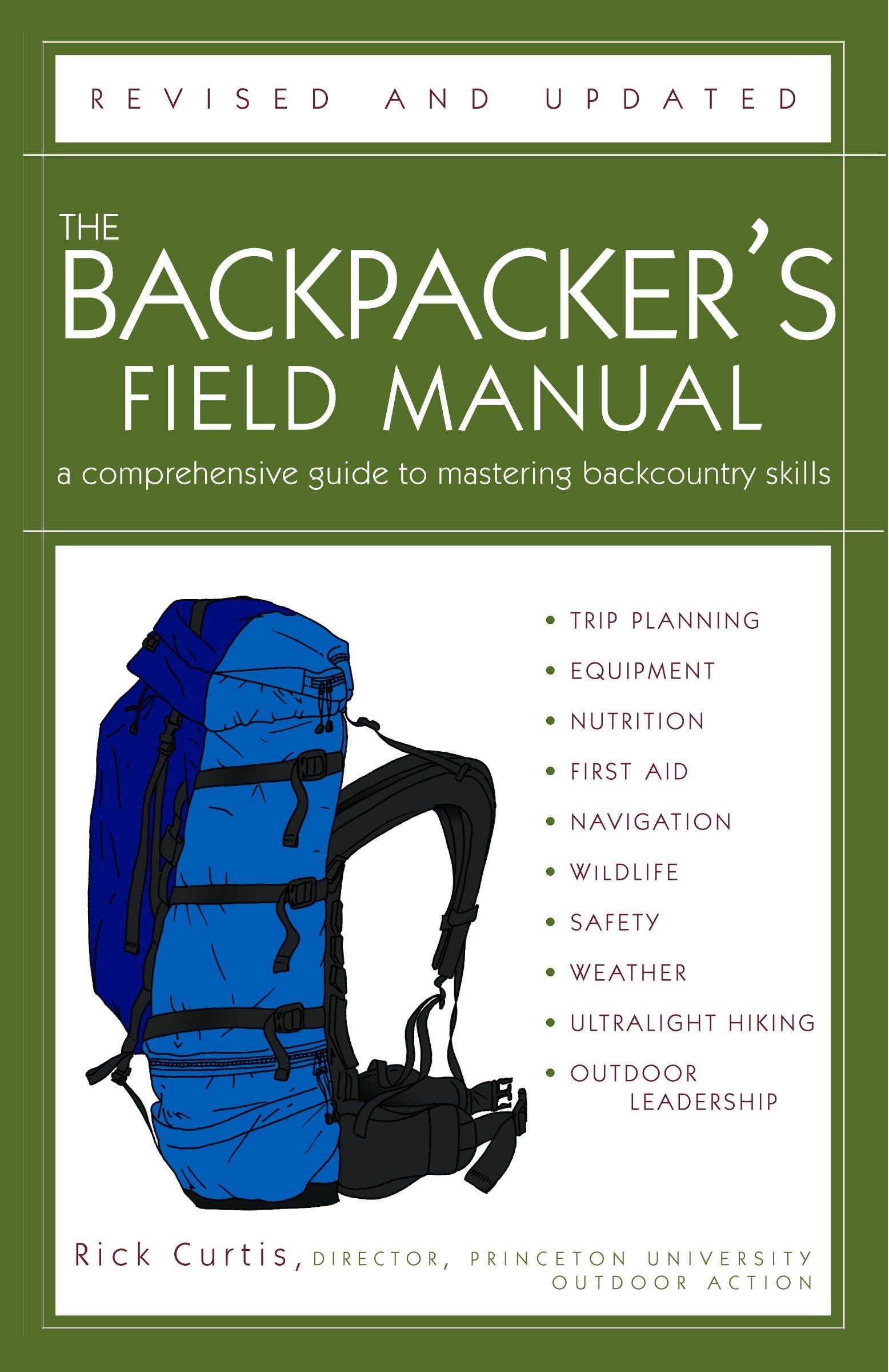 Book Cover The Backpacker's Field Manual, Revised and Updated: A Comprehensive Guide to Mastering Backcountry Skills