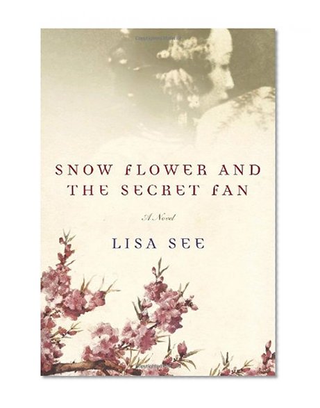 Book Cover Snow Flower and the Secret Fan