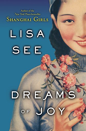 Book Cover Dreams of Joy: A Novel (Shanghai Girls)