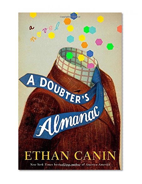 Book Cover A Doubter's Almanac: A Novel