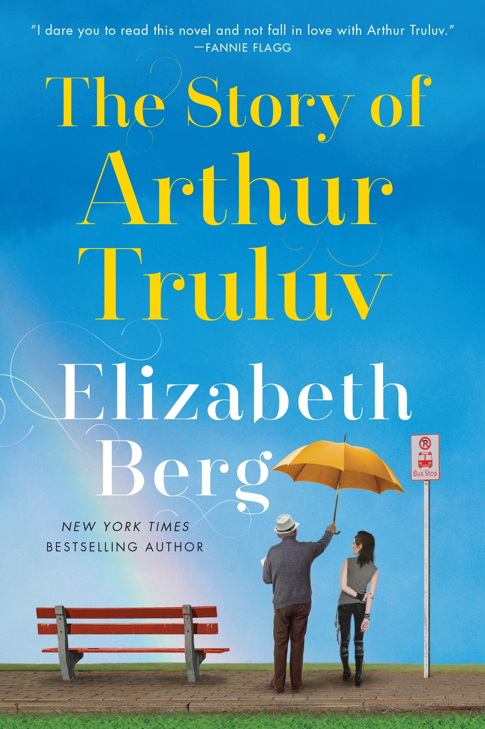 Book Cover The Story of Arthur Truluv: A Novel