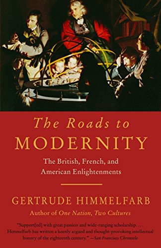 Book Cover The Roads to Modernity: The British, French, and American Enlightenments