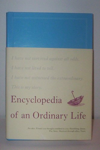 Encyclopedia of an Ordinary Life