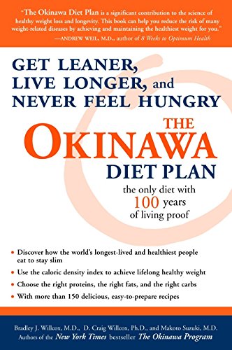 Book Cover The Okinawa Diet Plan: Get Leaner, Live Longer, and Never Feel Hungry