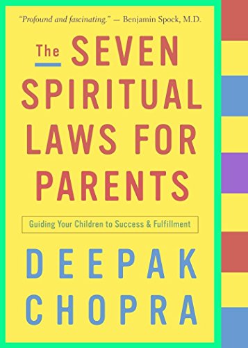 Book Cover The Seven Spiritual Laws for Parents: Guiding Your Children to Success and Fulfillment