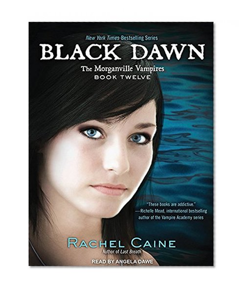 Black Dawn (Morganville Vampires)