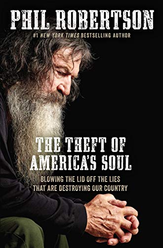Book Cover Theft of Americas Soul: Blowing the Lid Off the Lies That Are Destroying Our Country