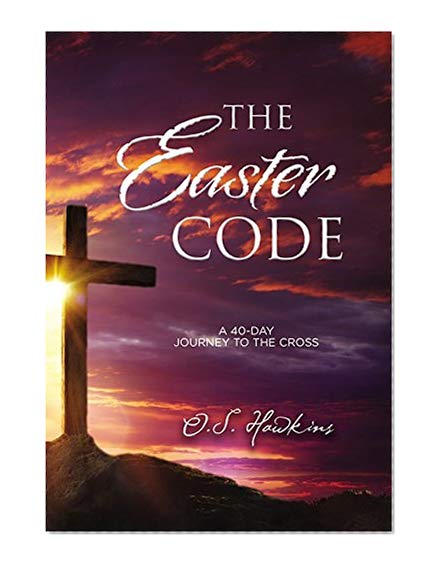 Book Cover The Easter Code Booklet: A 40-Day Journey to the Cross