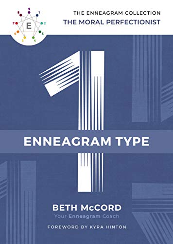 Book Cover The Enneagram Type 1: The Moral Perfectionist (The Enneagram Collection)