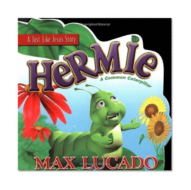 Book Cover Hermie: A Common Caterpillar (A Just Like Jesus Story)