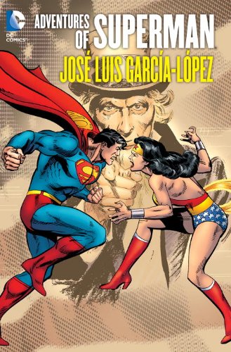 Adventures of Superman: Jose Luis Garcia-Lopez