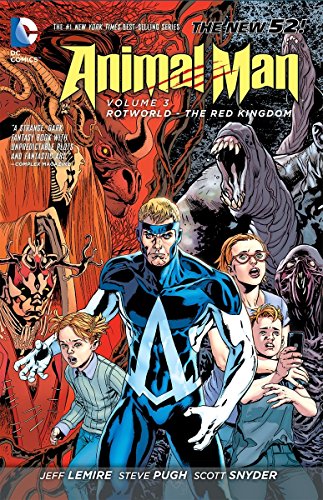 Book Cover Animal Man 3: Rotworld: The Red Kingdom