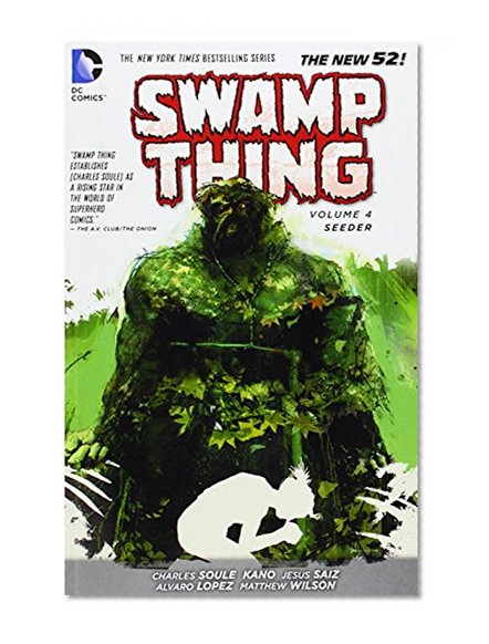Book Cover Swamp Thing Vol. 4: Seeder (The New 52) (Swamp Thing (DC Comics))