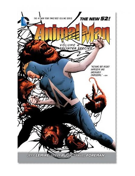 Book Cover Animal Man Vol. 4: Splinter Species (The New 52) (Animal Man (DC Comics))