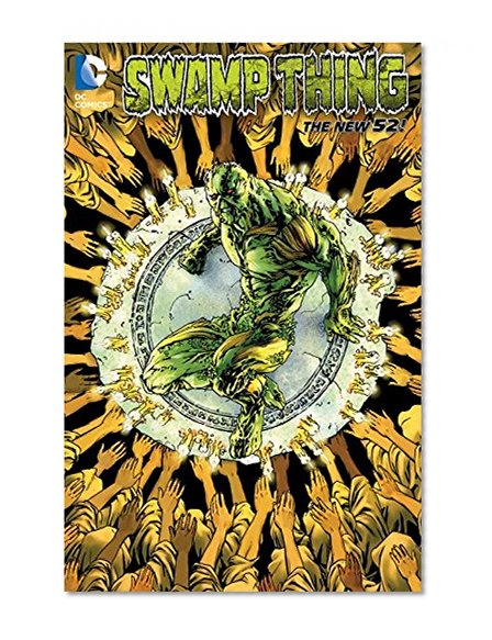 Book Cover Swamp Thing Vol. 6: The Sureen (The New 52)