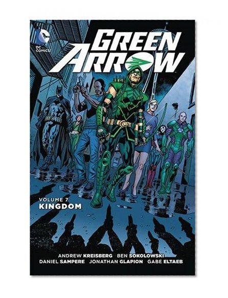 Book Cover Green Arrow Vol. 7: Kingdom (The New 52)