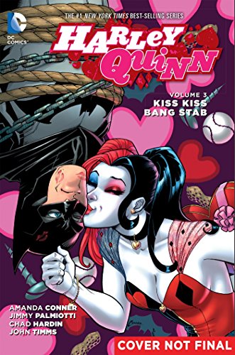 Book Cover Harley Quinn Vol. 3: Kiss Kiss Bang Stab