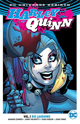 Book Cover Harley Quinn Vol. 1: Die Laughing (Rebirth)
