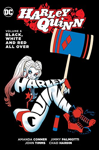Book Cover Harley Quinn Vol. 6: Black, White and Red All Over