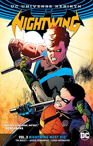 Book Cover Nightwing Vol. 3: Nightwing Must Die (Rebirth)