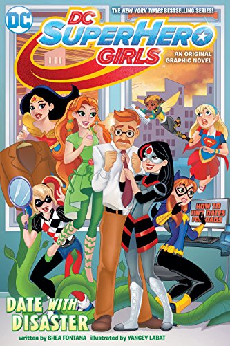 Book Cover DC Super Hero Girls: Date with Disaster!