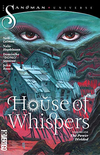 Book Cover House of Whispers Vol. 1: The Power Divided (The Sandman Universe)