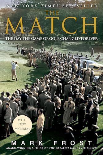 Book Cover The Match: The Day the Game of Golf Changed Forever