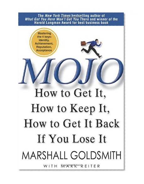 Book Cover Mojo: How to Get It, How to Keep It, How to Get It Back If You Lose It