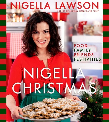 Book Cover Nigella Christmas: Food Family Friends Festivities