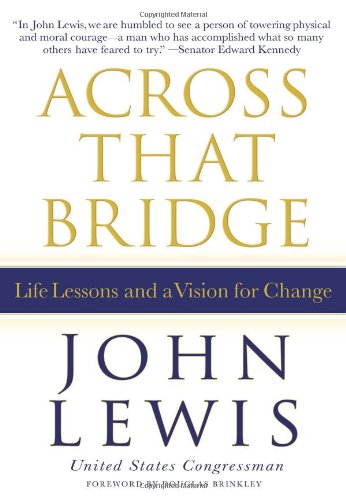 Book Cover Across That Bridge: A Vision for Change and the Future of America