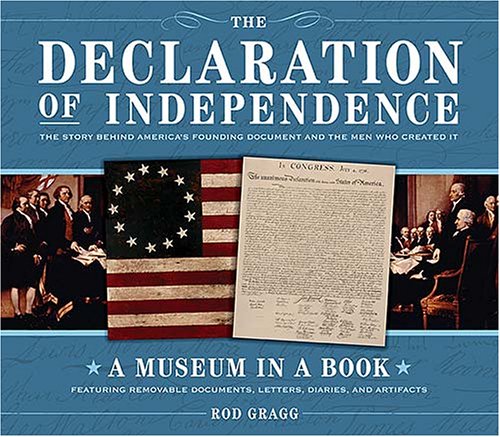 Book Cover The Declaration of Independence: The Story Behind America's Founding Document and the Men Who Created It