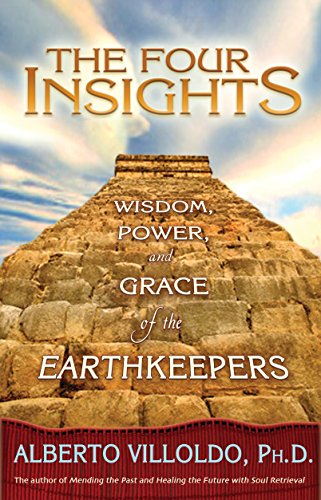 Book Cover The Four Insights: Wisdom, Power, and Grace of the Earthkeepers