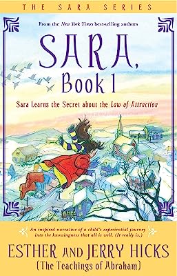 Book Cover Sara, Book 1: Sara Learns the Secret about the Law of Attraction