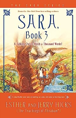 Book Cover Sara, Book 3: A Talking Owl Is Worth a Thousand Words!