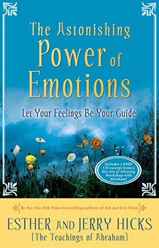 Book Cover The Astonishing Power of Emotions: Let Your Feelings Be Your Guide