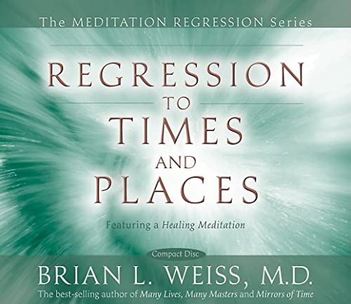 Book Cover Regression to Times and Places (Meditation Regression)