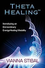 Book Cover Theta Healing: Introducing an Extraordinary Energy Healing Modality