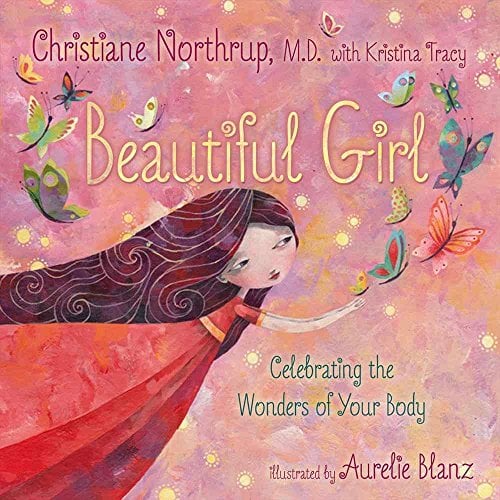 Book Cover Beautiful Girl: Celebrating the Wonders of Your Body