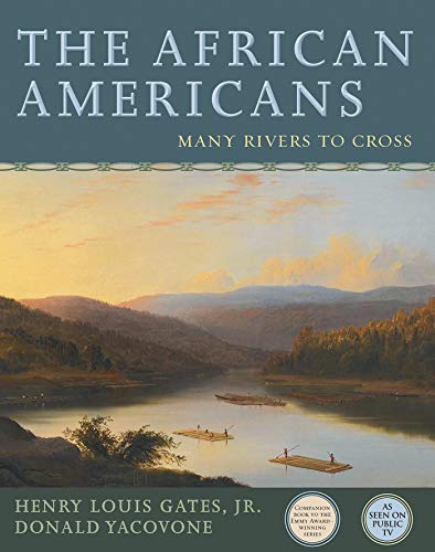 Book Cover The African Americans: Many Rivers to Cross