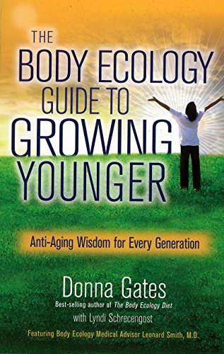 Book Cover The Body Ecology Guide To Growing Younger: Anti-Aging Wisdom for Every Generation