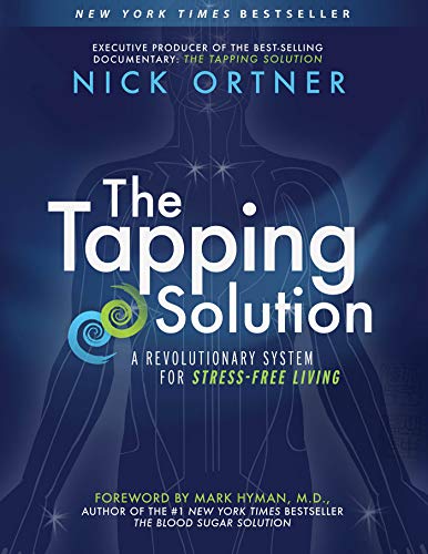 Book Cover The Tapping Solution: A Revolutionary System for Stress-Free Living
