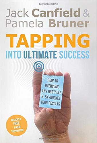 Book Cover Tapping Into Ultimate Success: How to Overcome Any Obstacle and Skyrocket Your Results